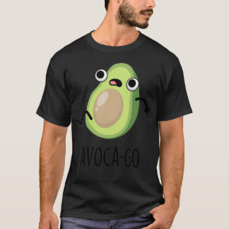 Avocago Cute Avocado PUn T Shirt