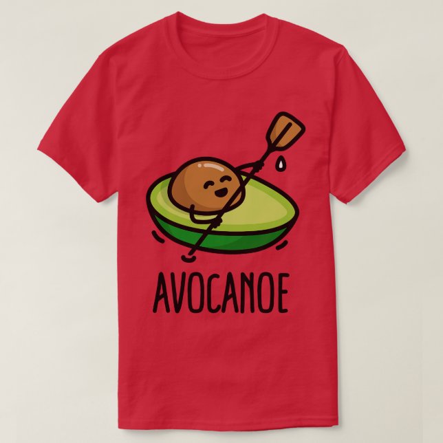 Avocanoe lustig canoe canoeing avocado pun paddlin t shirt (Design framsida)