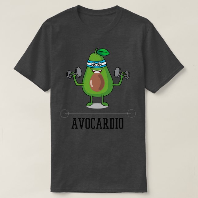 Avocardio Funny Avocado Doing Cardio T Shirt (Design framsida)
