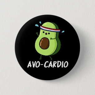 Avocardio Funny Excercise Avocado Pun Mörk BG Knapp