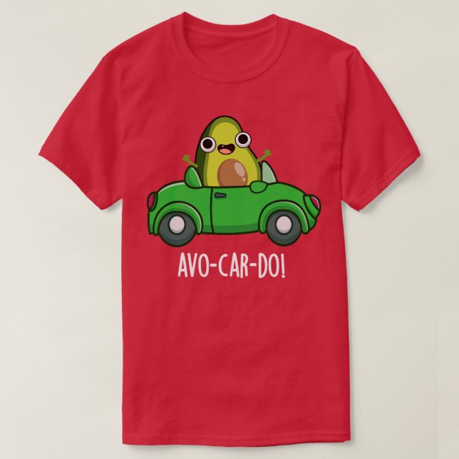 Avocardo Funny Avocado Puns 1 T Shirt (Design framsida)