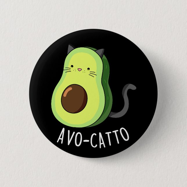 Avocatto Funny Avocado Cat Pun Mörk BG Knapp (Framsida)