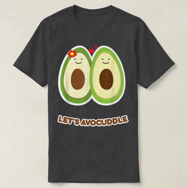 Avocuddle Funny Avocado Cuddle Hudding Fruit Pun T Shirt (Design framsida)