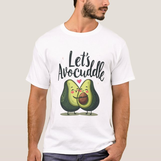 Avocuddle-tid T Shirt (Framsida)