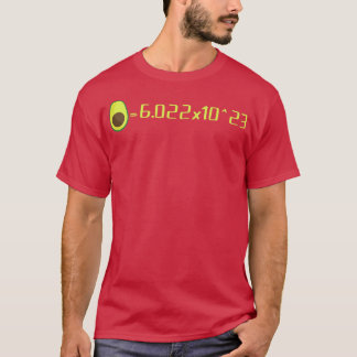 Avogadros Number Mol Avocado Science LoverT-Shirt T Shirt