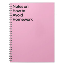 Avoid Homework Funny Notebook Anteckningsbok