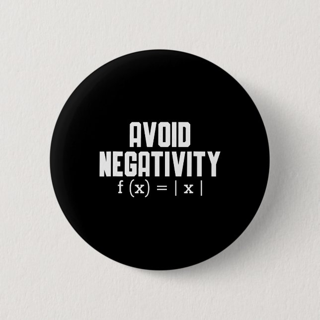 Avoid Negativity Funny Teacher Math Equation Quote Knapp (Framsida)