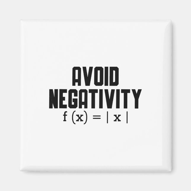 Avoid Negativity Funny Teacher Math Equation Quote Magnet (Framsidan)