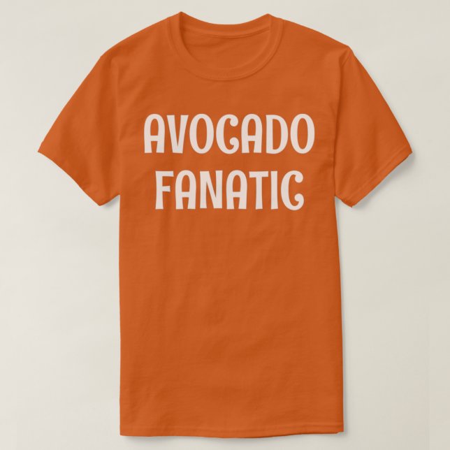 avokado fanatic t shirt (Design framsida)