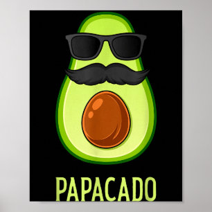 Avokado Pappa Papacado Rolig Pappa Far Avokado Poster