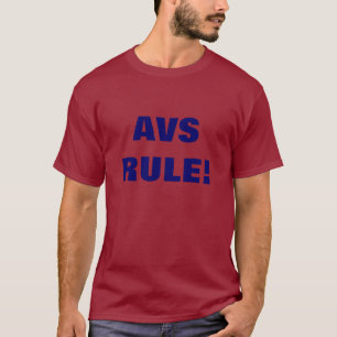 AVS RULE! T SHIRT