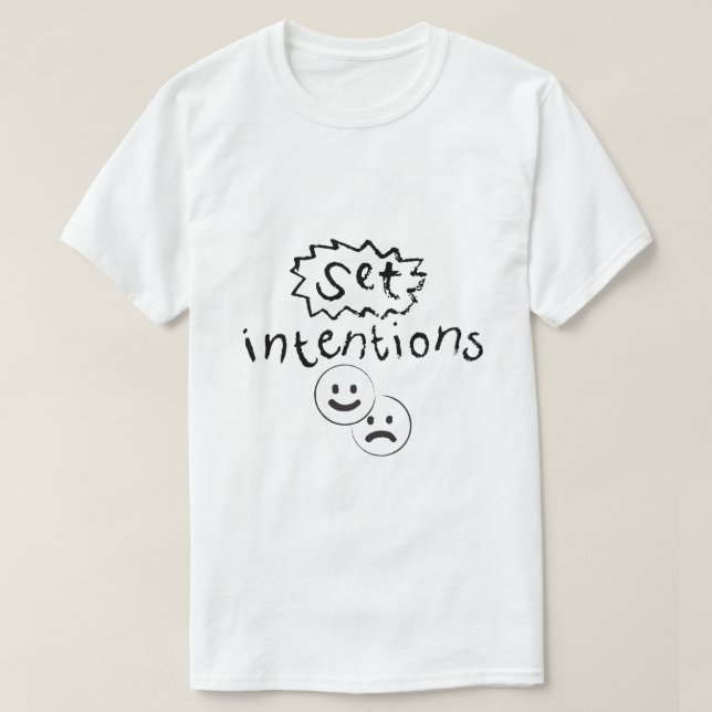 Avsikter – Typsnitt för sinnestillstånd T Shirt (Design framsida)