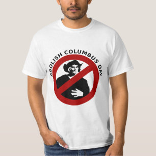 Avskaffa den Columbus dagen T Shirt