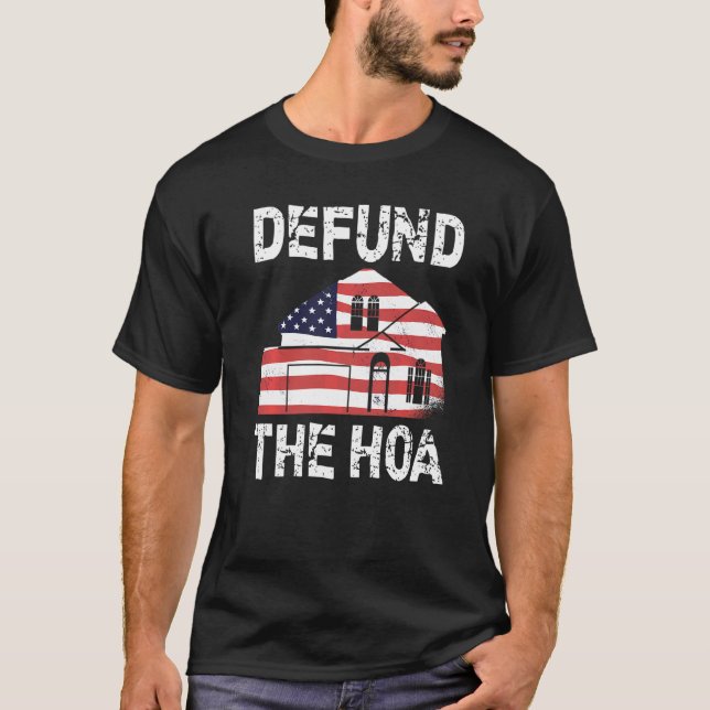 Avskaffa HOA Bostadsägarförening  22 T Shirt (Framsida)