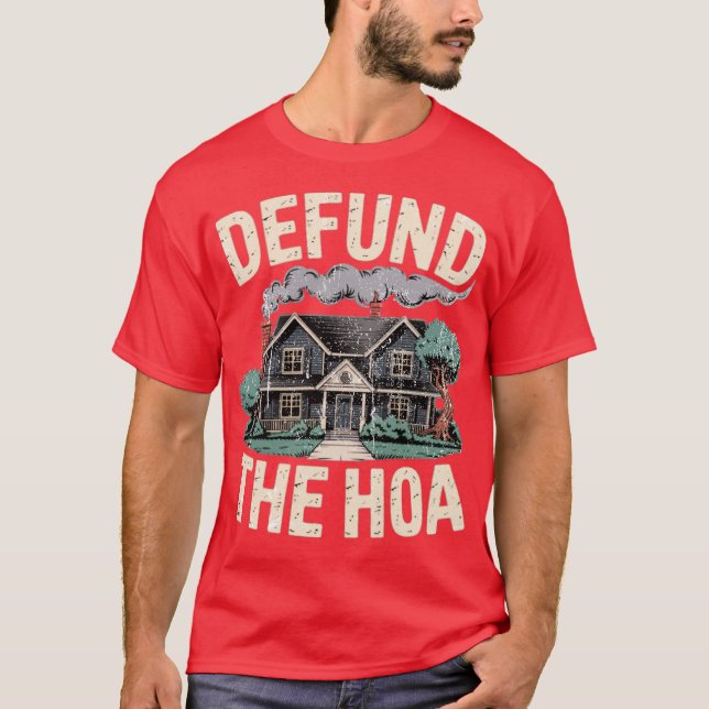Avskaffa HOA-finansieringen T Shirt (Framsida)