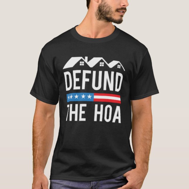 Avskaffa HOA  Hemägarförening  Anti-HOA T Shirt (Framsida)