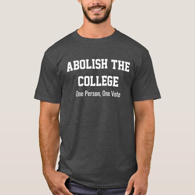 Avskaffa högskolan: En person, en röstar T Shirt (Framsida)