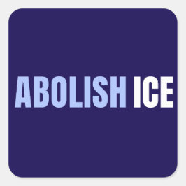 Avskaffa ICE Politisk Anti Trump Fyrkantigt Klistermärke