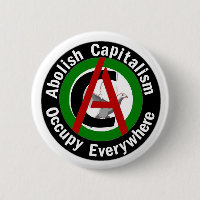 Avskaffa kapitalism upptar överallt