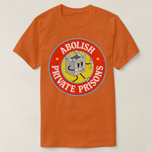 Avskaffande av privata fängelser t shirt (Design framsida)