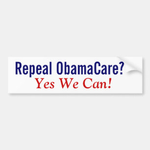 Avskaffande ObamaCare? Ja kan vi! Bildekal