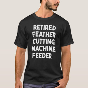 Avskriven ludd som minskar Maskin Feeder T Shirt