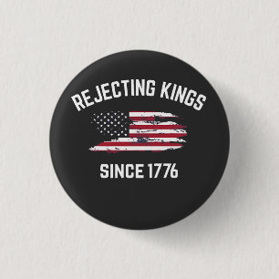 Avslag på Kung sedan 1776 4 juli Knapp