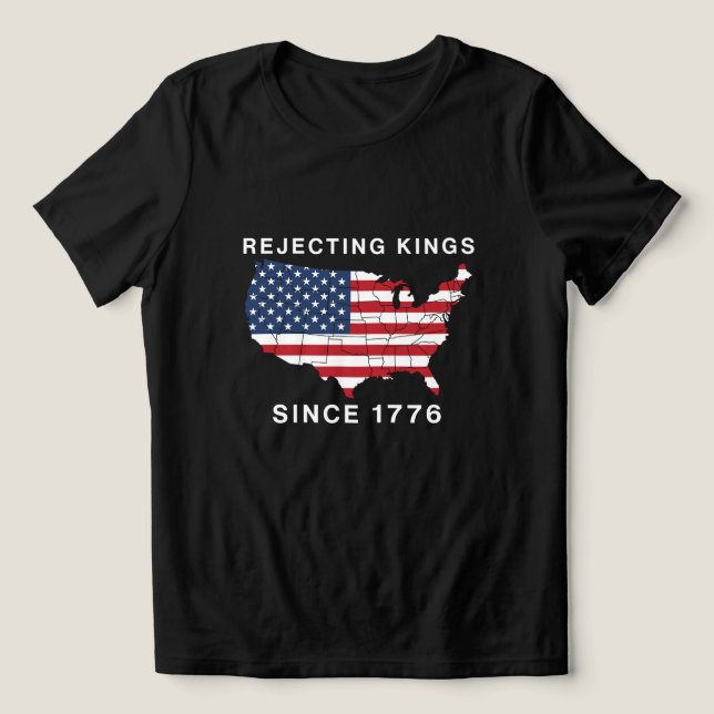Avslag på Kung sedan 1776 T Shirt (Design Framsida)