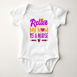 Avslappna Min Mamma Är en Sjuksköterska Baby Bodys T Shirt