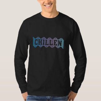 Avslappnad chillar med vänner t shirt