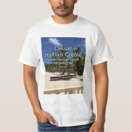 Avslappnad Haitian Creole T Shirt