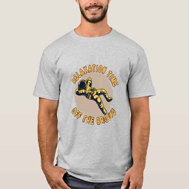 Avslappningstid – Astronaut T-Shirt (Framsida)