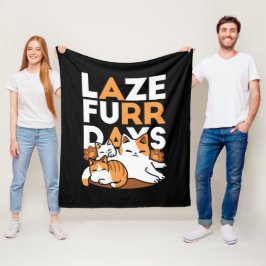 Avslöjande kattkonst - "Laze Furr Days" för kattlo Fleecefilt