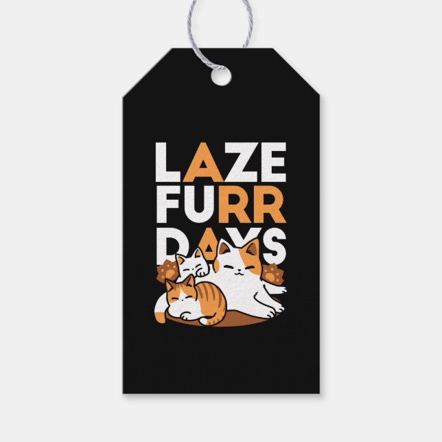 Avslöjande kattkonst - "Laze Furr Days" för kattlo Presentetikett (Framsidan)