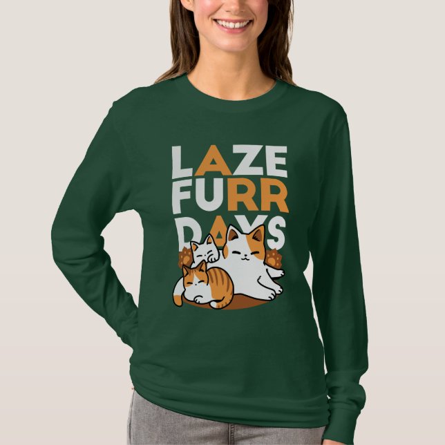 Avslöjande kattkonst - "Laze Furr Days" för kattlo T Shirt (Framsida)