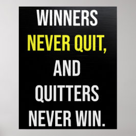 Avsluta aldrig en motiverad offert poster