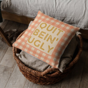 Avsluta Bein' Ugly Land Slang Kudde