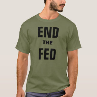Avsluta det federalt reserverar t shirt