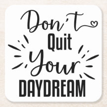 Avsluta inte din Daydröm