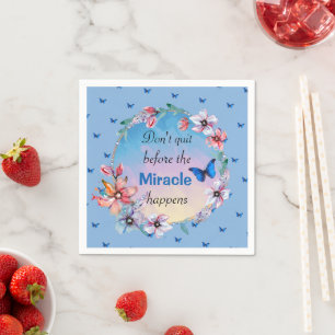 Avsluta inte innan Miracle händer Blå Blommigt Pappersservett