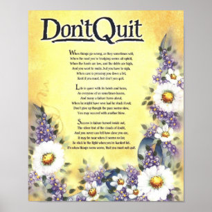 Avsluta inte=inspirerande Ord av visdom Poster