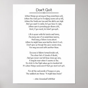 Avsluta inte - John Greenleaf Whittier Poster