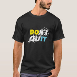 "Avsluta inte" Motiv T-Shirt