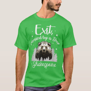 Avsluta med Bear Shakespeare-skript citattecken Th T Shirt