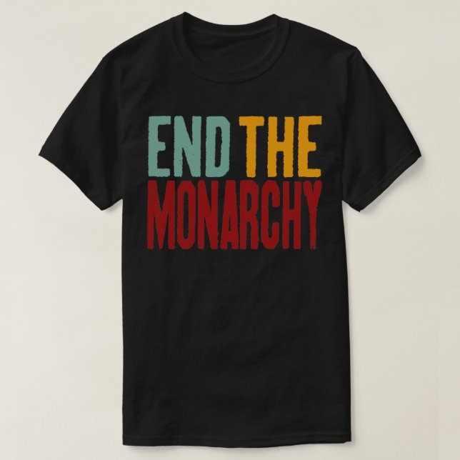 Avsluta monarkiåterretro-text t shirt (Design framsida)
