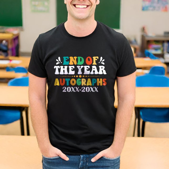 Avsluta Personligen Autografer för året T Shirt (Skapare uppladdad)