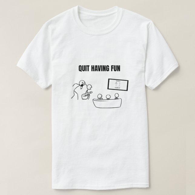 Avsluta Roligt T Shirt (Design framsida)