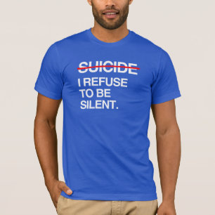 AVSLUTA SJÄLVMORD JAG VÄGRAR VARA TYSNAD T-SHIRT