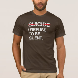 AVSLUTA SJÄLVMORD JAG VÄGRAR VARA TYSST TEE SHIRT