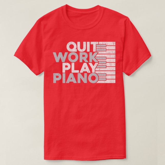 Avsluta spelet Piano Gift Piano Idea T Shirt (Design framsida)